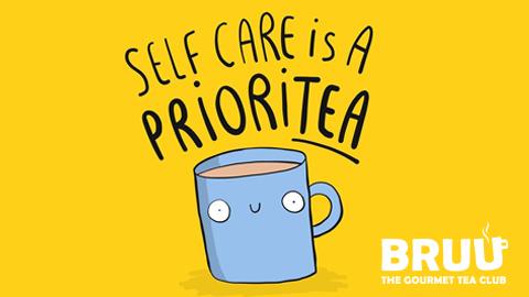 Make Your Mental Health a Priori-tea!